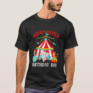 Kids Ringmaster Birthday Boy Circus Theme Bday Fam T-Shirt