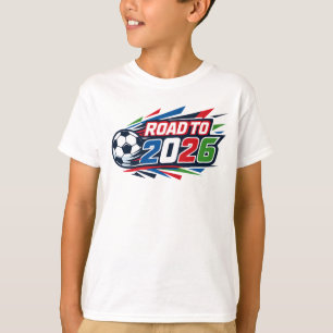 Kids Road To The 2026 World Cup T-Shirt