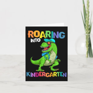 Kids Roaring Into Kindergarten Dinosaur T Rex Ck T Card