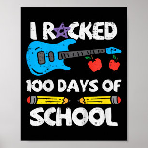Kids Rocked 100 Days Of School Guitar 100th Day Sm Poster