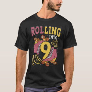 Kids Rolling Into 9 Roller Skate 9 Year Of Being A T-Shirt