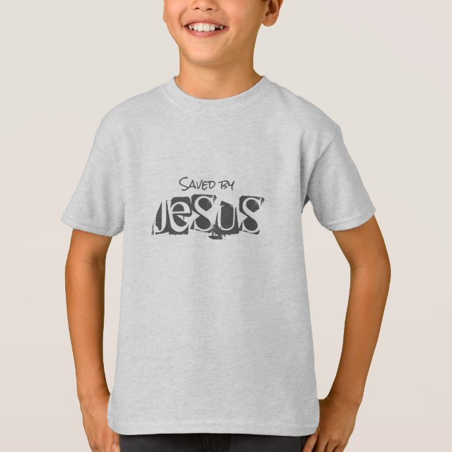 Kids Saved By JESUS T-Shirt (Front)