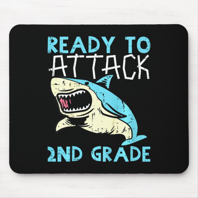 Kids Shark Ready To Attack 2nd Grade Second First  Mouse Pad (Front)