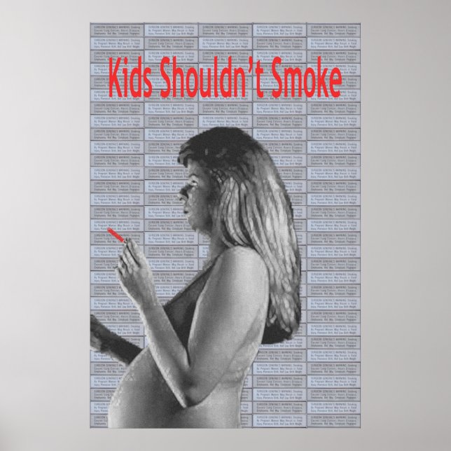 Kids Shouldn't Smoke Poster (Front)