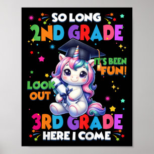Kids So Long 2nd Grade Here I Come 3rd Grader Grad Poster
