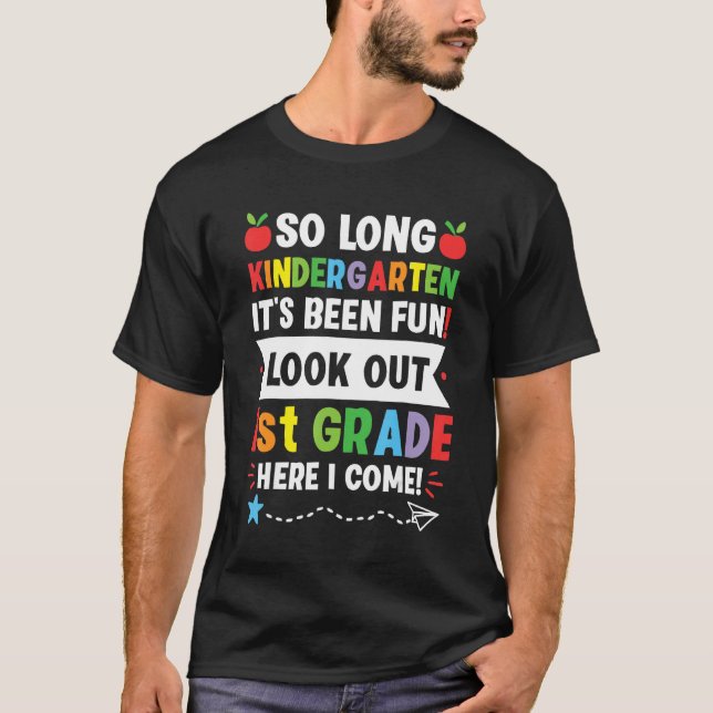 Kids So Long Kindergarten 1st Grade Here I Come Gr T-Shirt (Front)