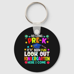 Kids So Long Pre-k Graduation Kindergarten Here I  Keychain