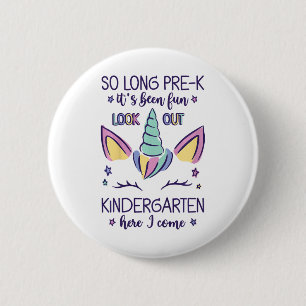 Kids So Long Pre-k It's Been Fun Kindergarten Here 2 Inch Round Button
