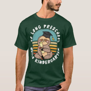 Kids So Long Preschool Hello Kindergarten - Sloth T-Shirt