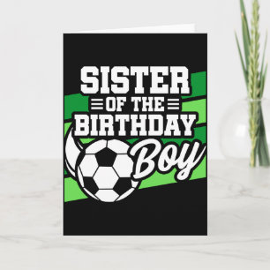 Kids Soccer Football Party Sister Of Birthday Boy  Card