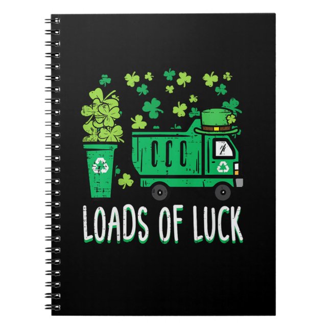 Kids St Patricks Day Garbage Truck Load Of Luck To Notebook (Front)