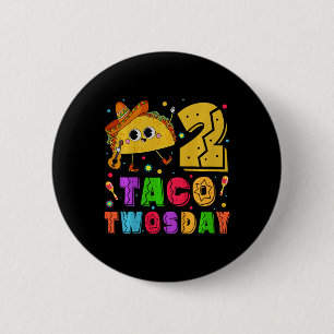 Kids Taco Twosday - Dos Toddler Birthday Party 2 Y Inch Round Button