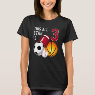 Kids This All Star Is 3 Years Old For Kids Birthda T-Shirt