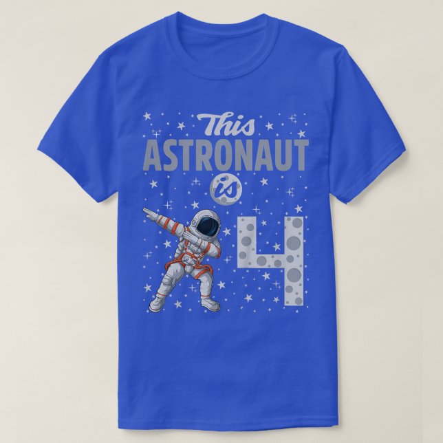Kids This Astronaut Is 4 Dabbing Astronaut 4th Bir T-Shirt (Design Front)