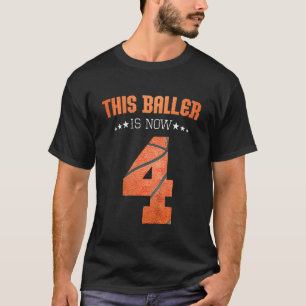 Kids this baller is now 4th birthday for boys bask T-Shirt