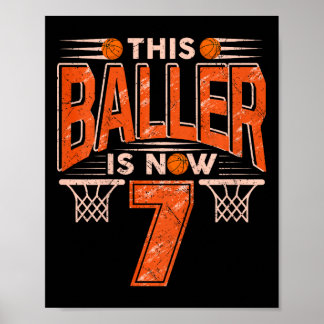 Kids This Byller Is Now 7 Yo Boys Girls Bysketbyll Poster