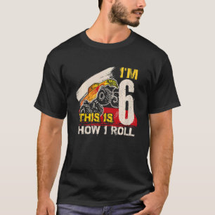 Kids This is How I Roll Monster Truck 6th Birthday T-Shirt
