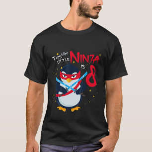 Kids This Little Ninja Is 8 Birthday Penguin 8 Yea T-Shirt