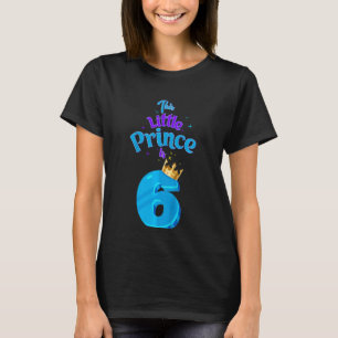 Kids This Little Prince Is 6 Birthday King 6 Year T-Shirt