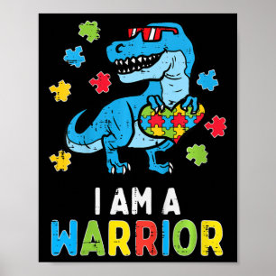 Kids Trex Dino I Am A Warrior Toddler Boys Autism Poster