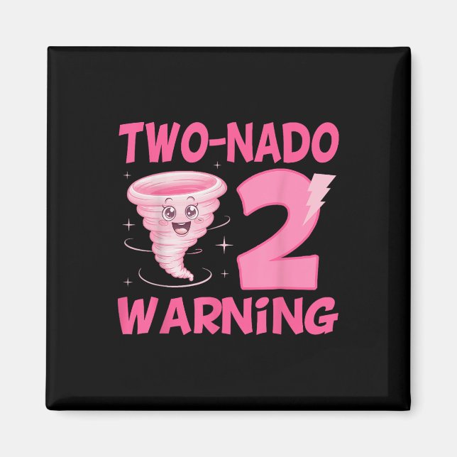 Kids Two-nado Warning 2nd Birthday Pink Tornado Bi Magnet (Front)