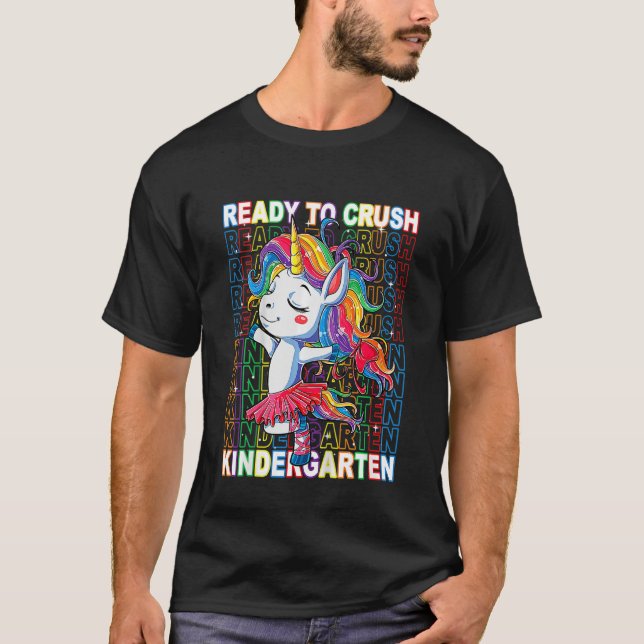 Kids Unicorn Ready To Crush Kindergarten First Day T-Shirt (Front)