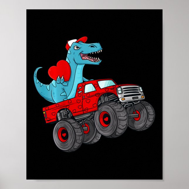 Kids Valentines Day T Rex Riding Monster Truck Fun Poster (Front)