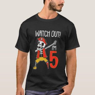 Kids Watch Out Im 5 Pirate Party 5th Birthday Dabb T-Shirt
