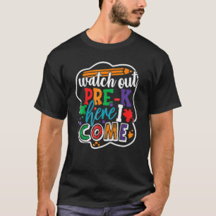 Kids Watch Out Preschool  First Day Back To School T-Shirt