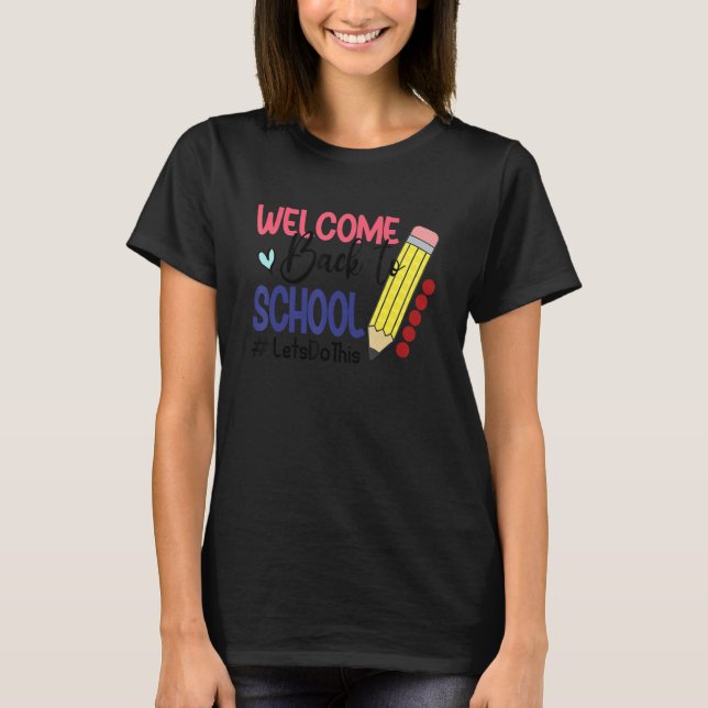 Kids Welcome Back To School Cute Teacher Students  T-Shirt (Front)