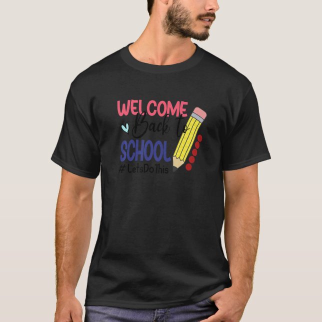 Kids Welcome Back To School Cute Teacher Students  T-Shirt (Front)