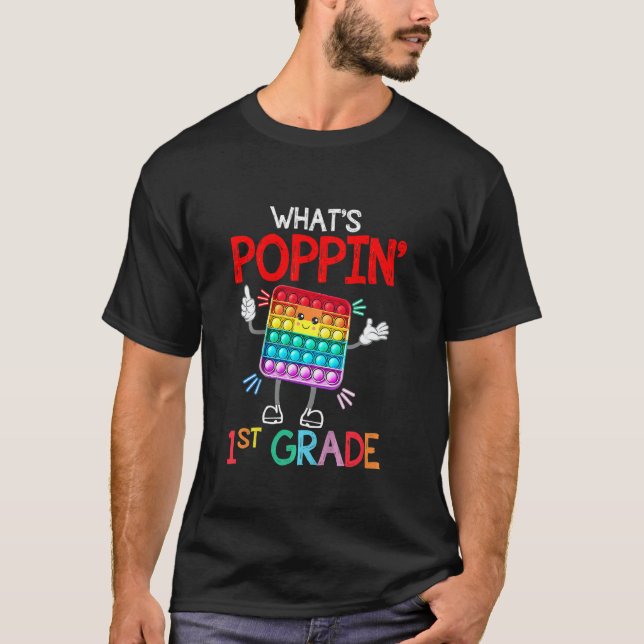 Kids What's Poppin' First Grade Trendy Sensory Fid T-Shirt (Front)