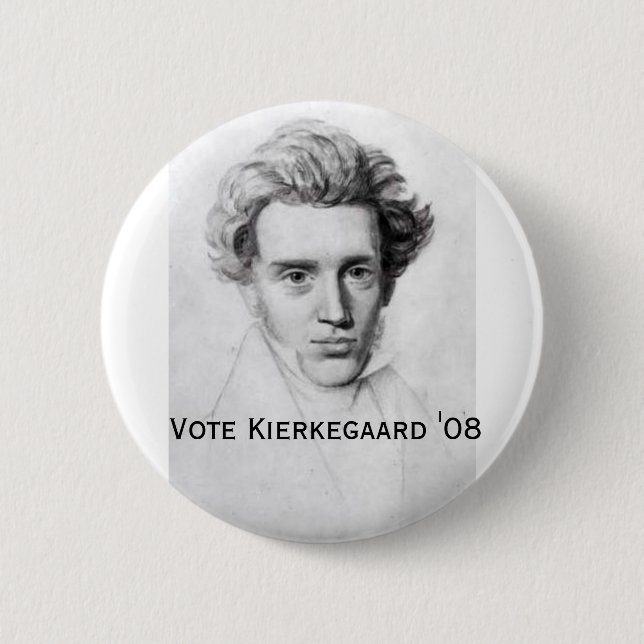 Kierkegaard '08 2 inch round button (Front)
