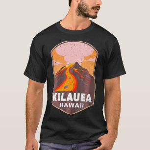 Kilauea Hawaii Volcanoes National Park Volcano For T-Shirt