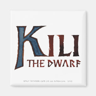 KILI THE DWARF™ Name Magnet