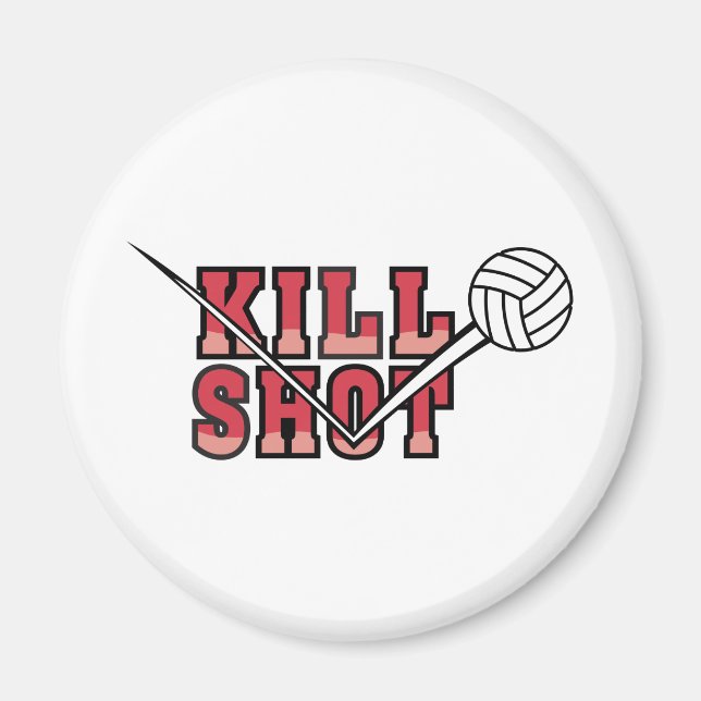 Kill  Shot Volleyball Magnet (Front)