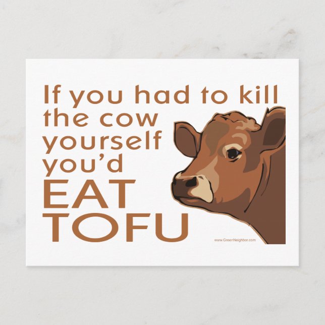 Kill the Cow - Vegan, Vegetarian Postcard (Front)