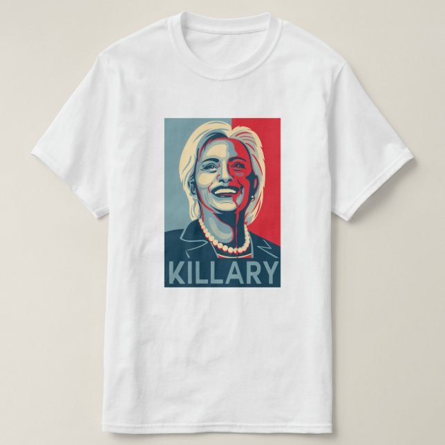 Killary - Hillary Clinton T-Shirt (Design Front)