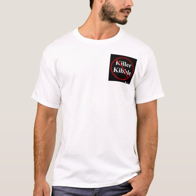 Killer Kibble / Dog Food T-Shirt (Front)
