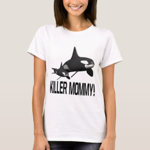 Killer Mommy T-Shirt
