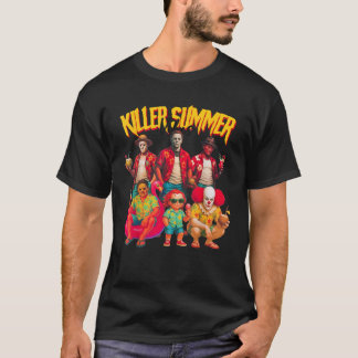 Killer Summer Vibes Beach Vacation Funny Horror Ch T-Shirt
