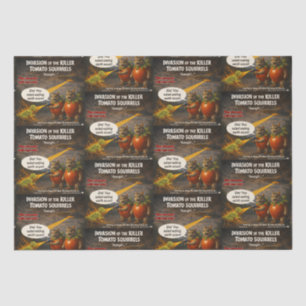 Killer Tomato Squirrels Tissue Paper
