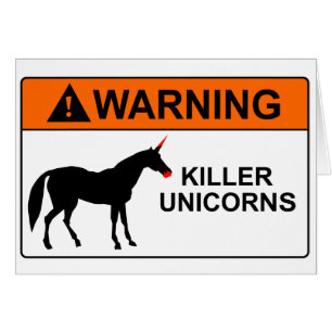 Killer Unicorns