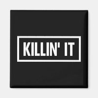Killin' it Typography