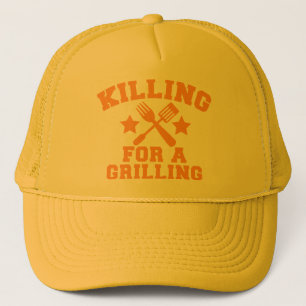 KILLING FOR A GRILLING BBQ design Trucker Hat