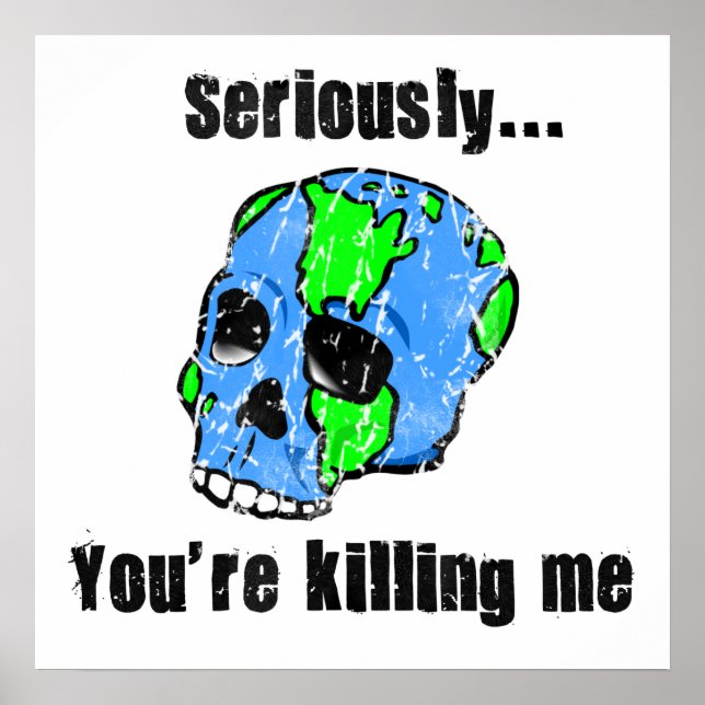 Killing the Earth poster (Front)
