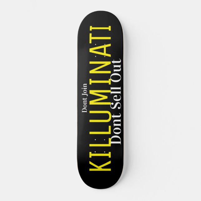 KILLUMINATI  Skateboard (Front)