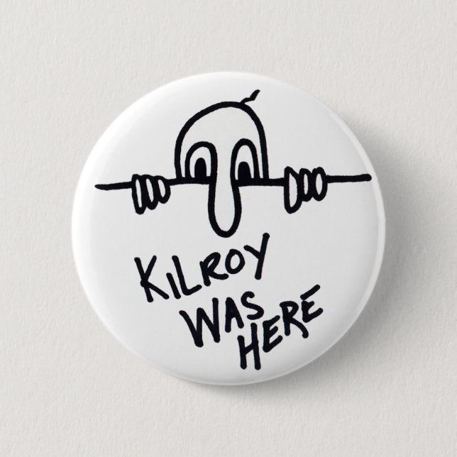 Kilroy botton 2 inch round button (Front)