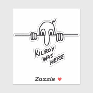Kilroy Était Ici Sticker