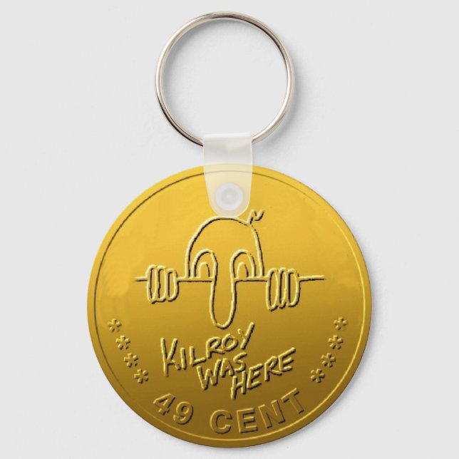 Kilroy Was Here Keychain (Front)